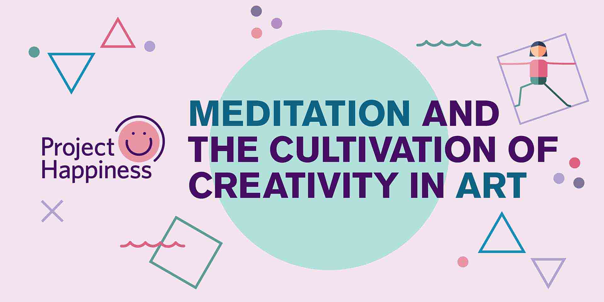 Meditation and the Cultivation of Creativity in Art