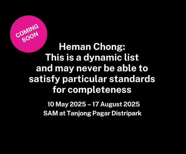 Heman Chong: This is a dynamic list and may never be able to satisfy particular standards for completeness