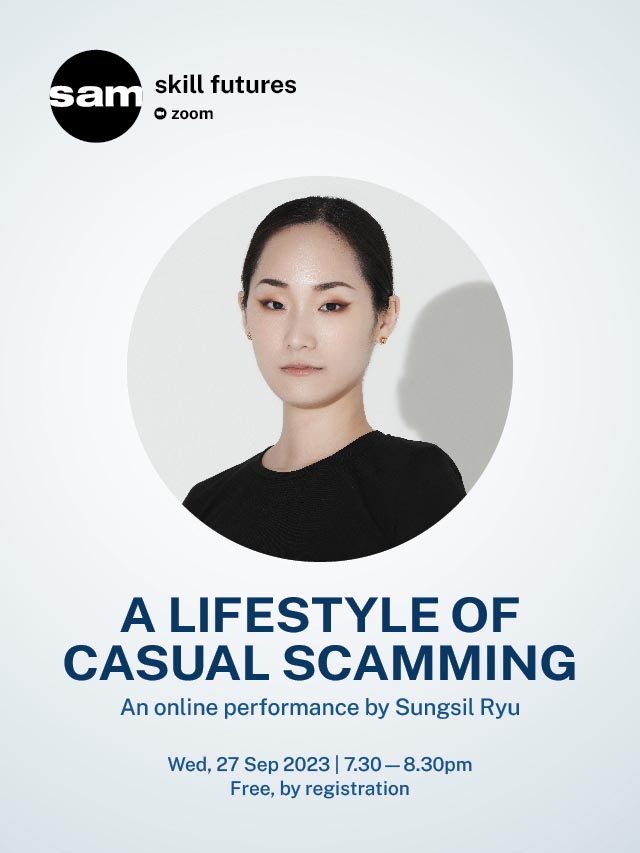 Skill Futures: A Lifestyle of Casual Scamming by Sungsil Ryu