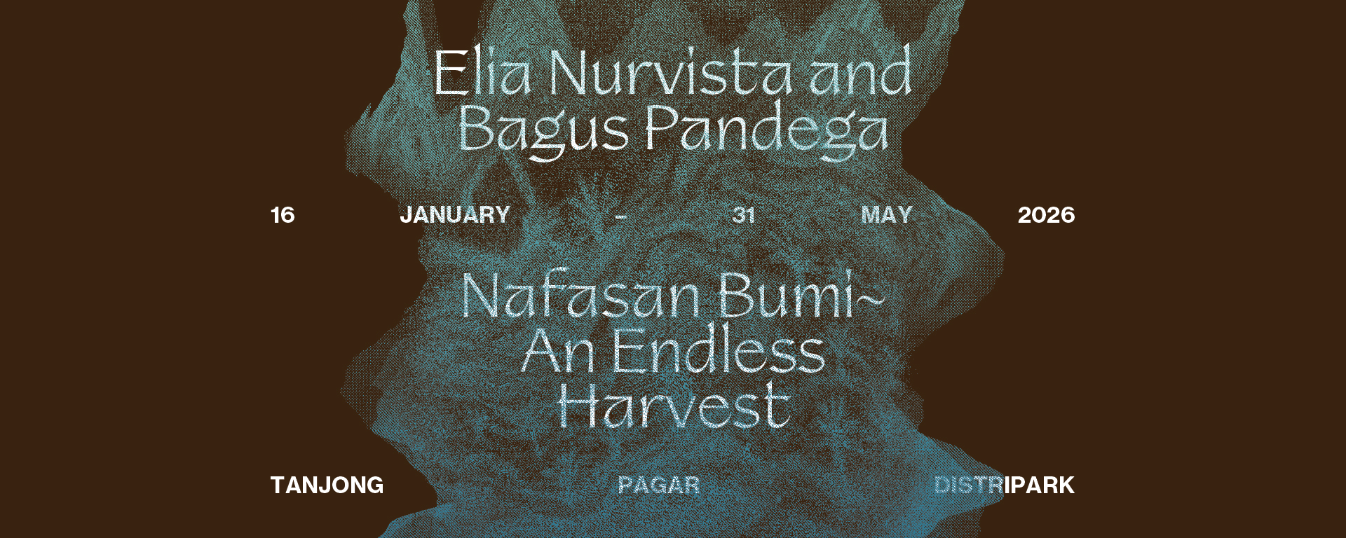 Nafasan Bumi ~ An Endless Harvest