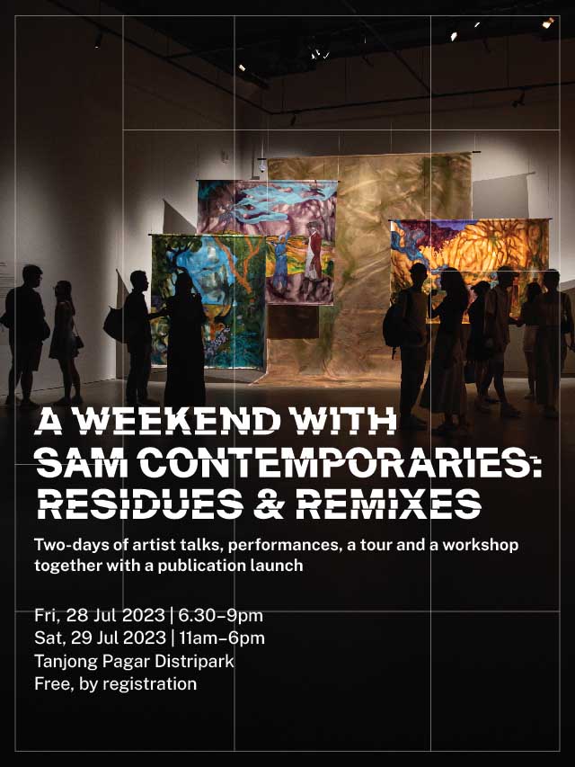 A Weekend with SAM Contemporaries: Residues & Remixes