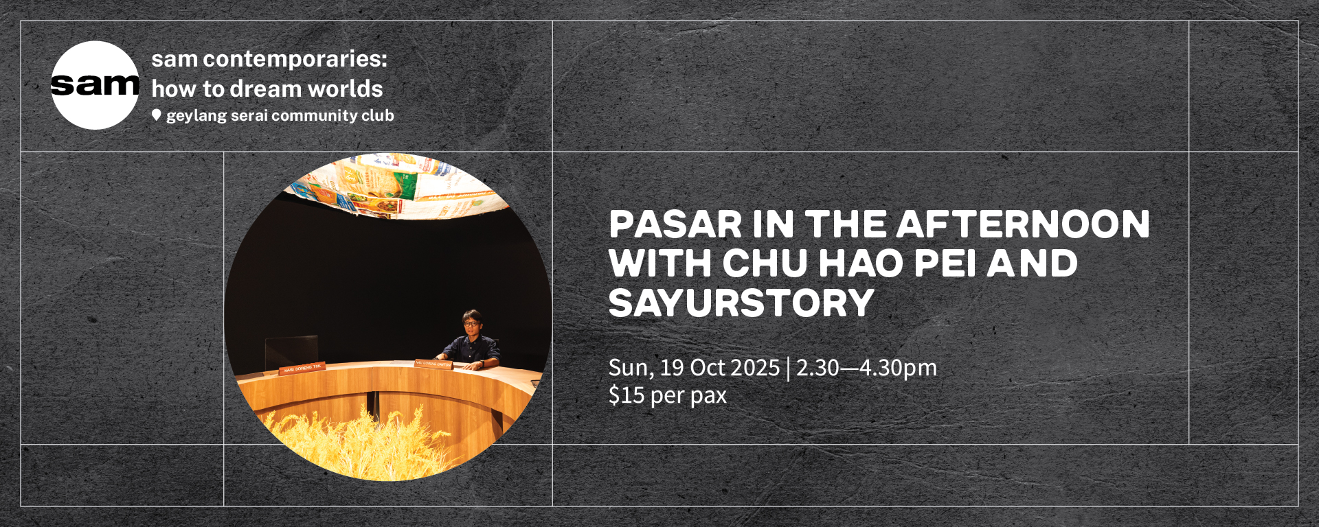 Pasar in the Afternoon with Chu Hao Pei and SayurStory