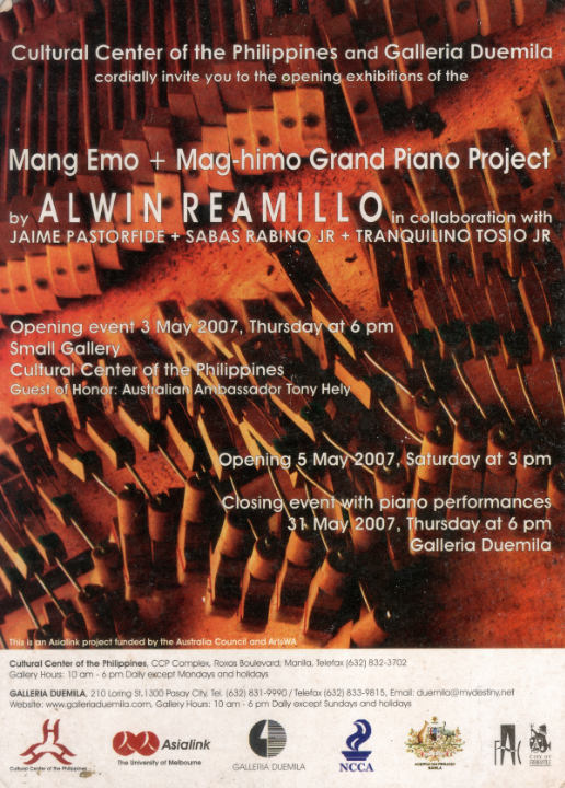 Poster for 'Mang Emo + Mag-himo Grand Piano Project'’s opening event at the Cultural Center of the Philippines, on 3 May 2007. Image taken from Arvin and Alwin Reamillo’s photo archive, courtesy of Arvin Reamillo.