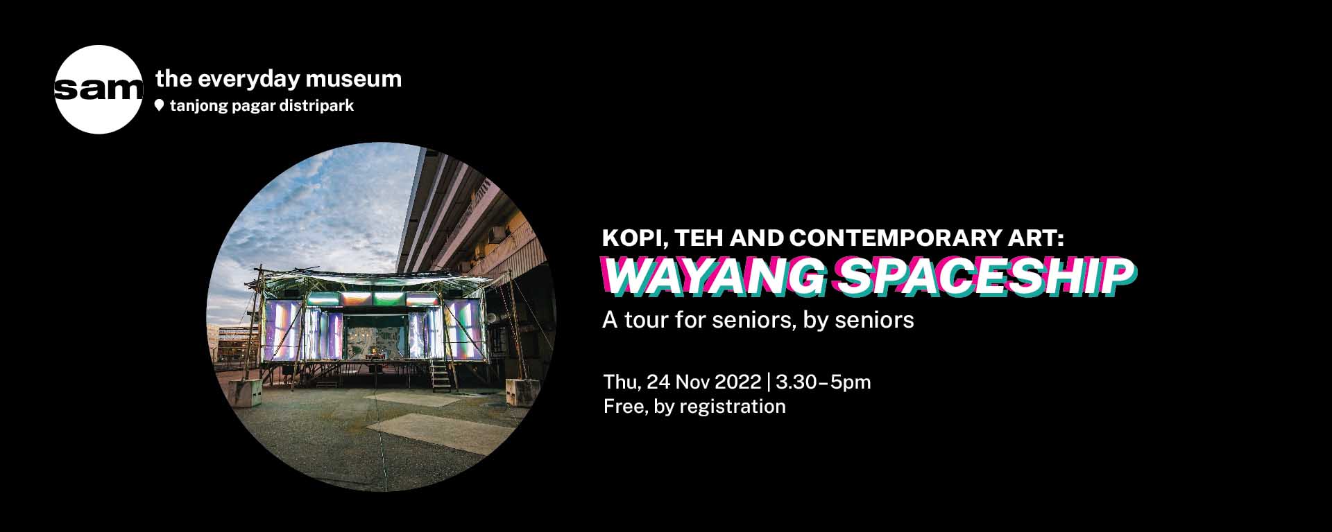 Kopi, Teh and Contemporary Art: Wayang Spaceship
